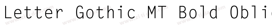 Letter Gothic MT Bold Oblique字体转换